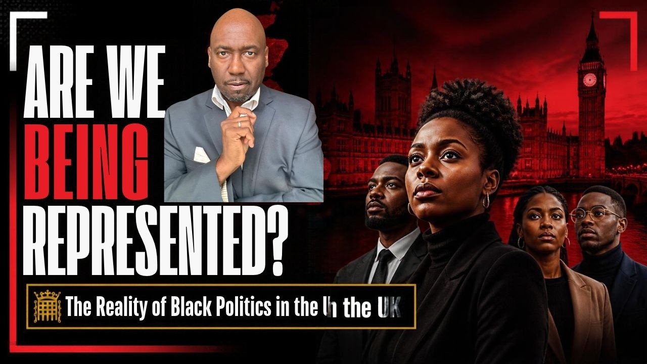 Are We Being Represented? The Reality of Black Politics in the UK