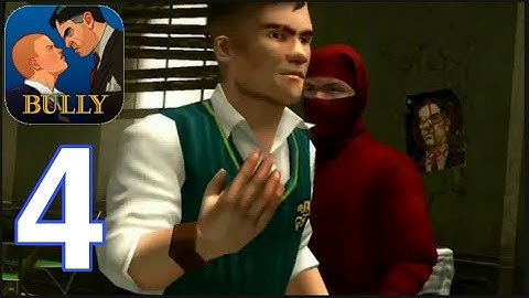 Bully: Anniversary Edition - Gameplay Walkthrough Part 4 (Android, iOS)