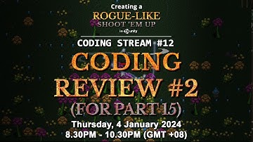 Coding Stream #12 — Creating a Rogue-like Shoot 