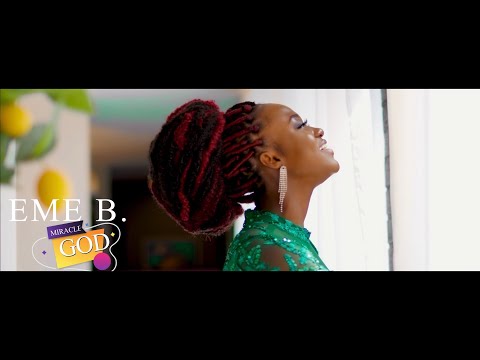 Miracle God - Eme B | Official Music Video