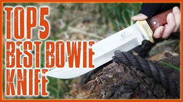 Best Bowie Knife | Top 5 Best Bowie Knives Reviews