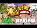 LGR - RollerCoaster Tycoon World Is Sad [A Review]