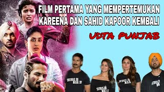 Menemukan cinta saat sedang terpuruk !! Alur film UDTA PUNJAB
