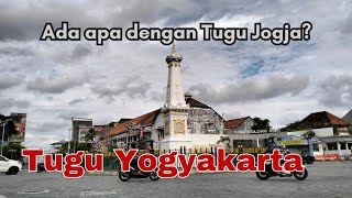 TUGU  JOGJA // Icon kota yogya yg wajib di kunjungi