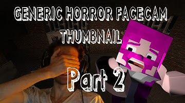 The Manor! w/Facecam Ep. 2 (Minecraft Horror Map)