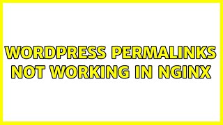 Celebrity Wordpress Permalinks not working in Nginx Net Worth