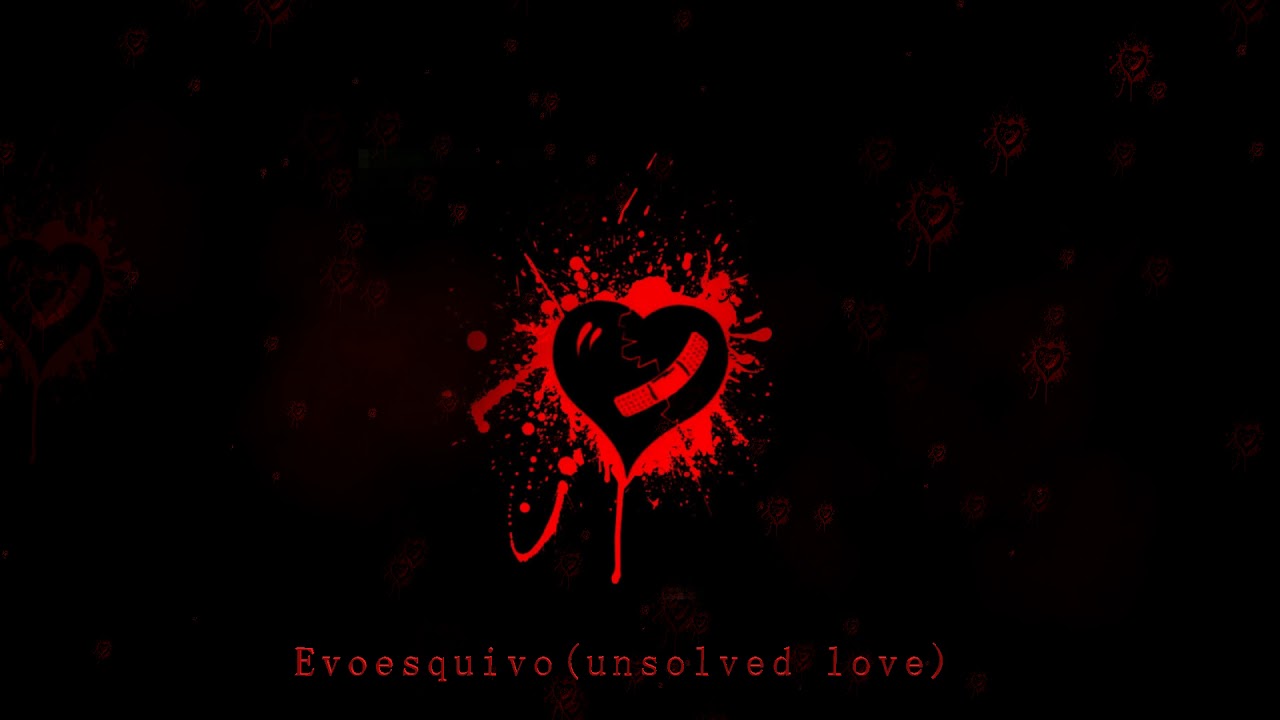 Evoesquivo-Unsolved Love(Audio)
