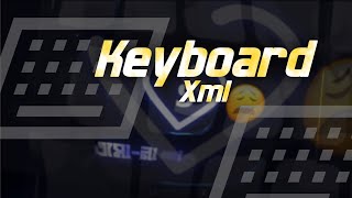 Esona👀😭| Keyboard XML preset | preset by morsalin7x