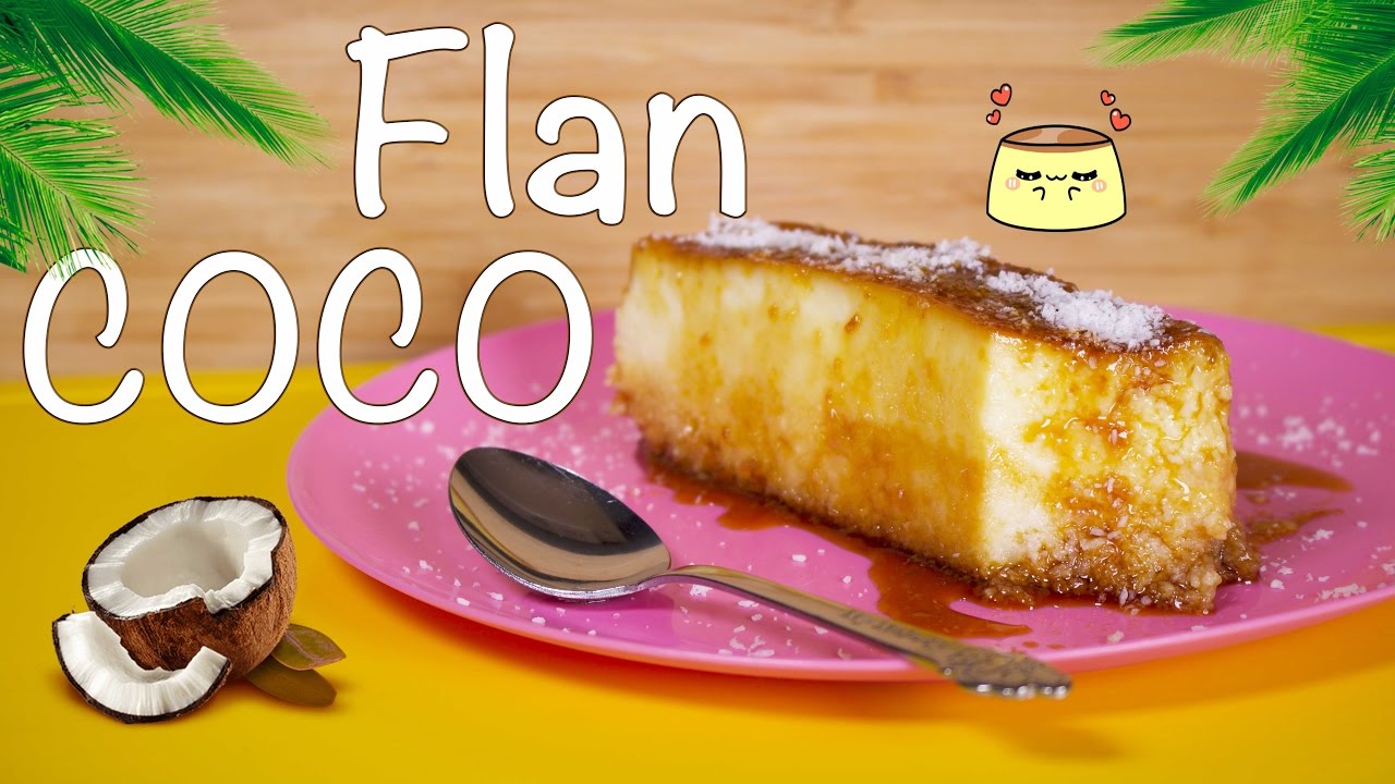 Flan antillais coco facile et rapide 🍮 🌴