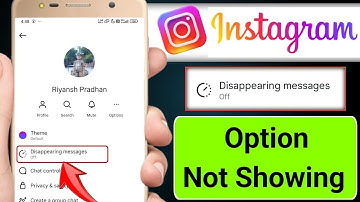 Instagram disappearing messages not showing | Disappearing messages instagram option not showing 