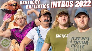 Kentucky Ballistics Intros 2022 !!!