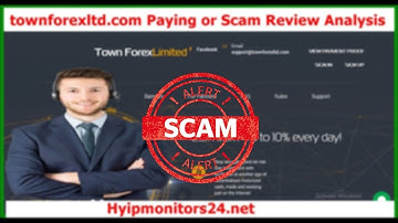 townforexltd.com Paying or Scam Review Analysis