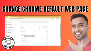 How to Change Default Web Page in Chrome | Customize Your Browsing Experience