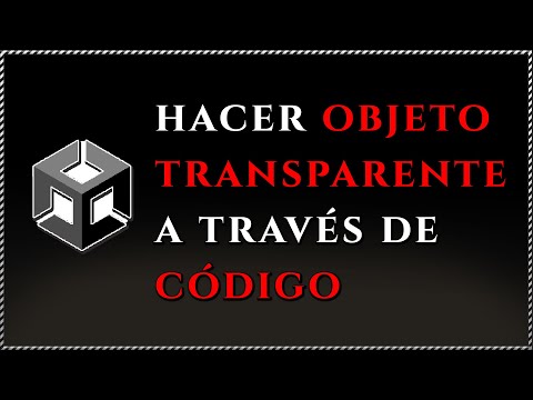 { Q&A Unity - Cómo HACER OBJETO TRANSPARENTE en Unity a través de código }