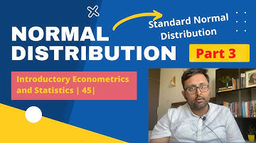 Standard Normal Distribution | Meaning | Table | Example | Part 3 |