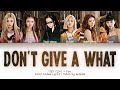 ITZY + You (6 Members) - Don’t Give A What (Color Coded Lyrics HAN|ROM|ENG)