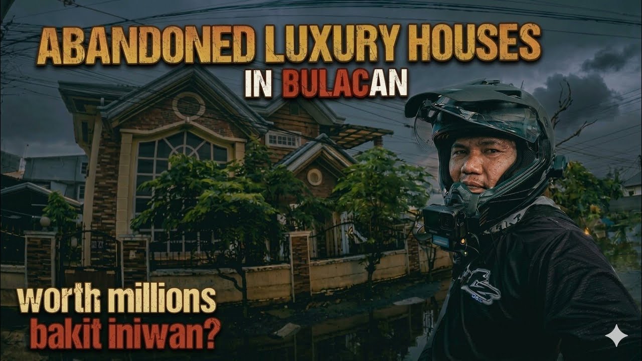 ABANDONED LUXURY HOUSES IN BULACAN