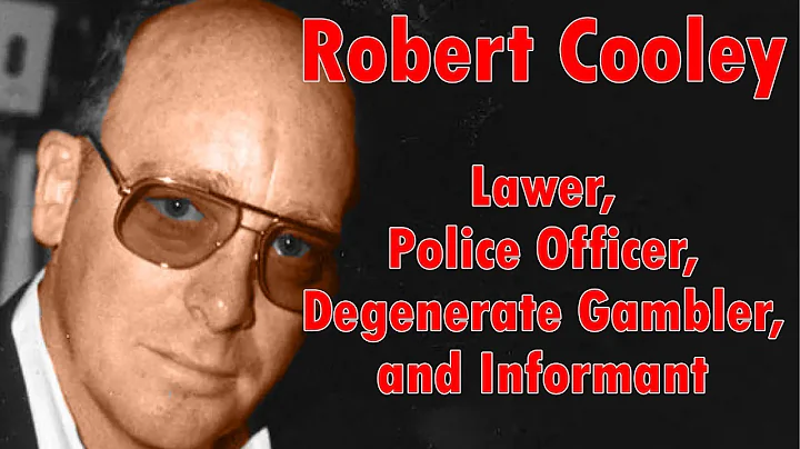 Robert Cooley - Lawyer - Gambler - Police Officer ...