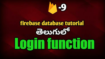 Firebase database tutorial in telugu | Login function