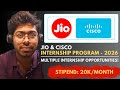 Jio &amp; Cisco Internship Program - 2026 | Complete Guide | Free Resources | Software Engineer 