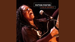 Video thumbnail of "Ruthie Foster - Back to the Blues"