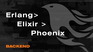 Erlang Elixir Phoenix - Экскурсия по пути героя