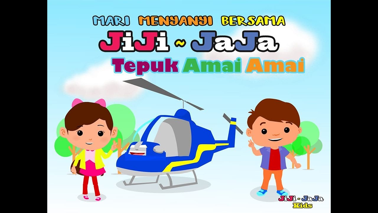 Tepuk Amai Amai - Jiji Jaja Kids - YouTube