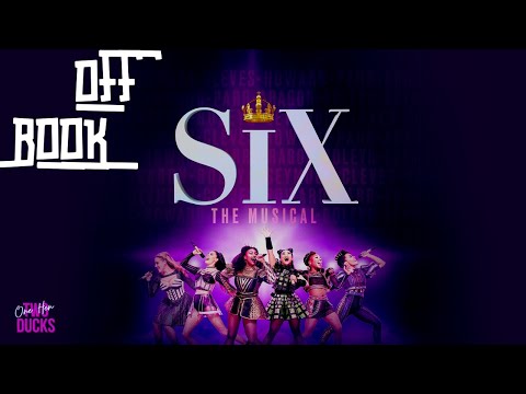 SIX The Musical (Broadway) | OFF BOOK | Facts You May Not Know