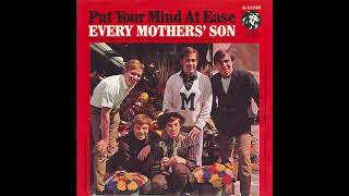 Miniatura del video "Every Mother’s Son – “Put Your Mind At Ease” (MGM) 1967"