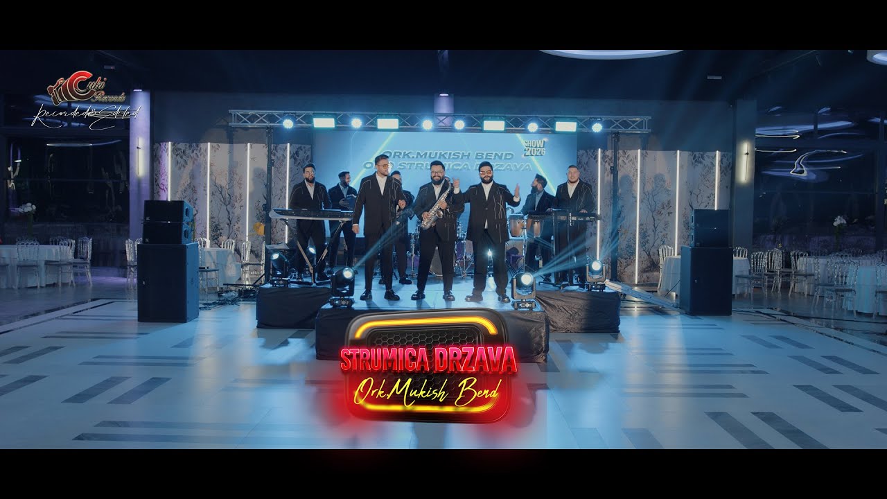 Ork.Mukish Band SHOW 2026 - Oro STRUMICA DRZAVA - Official Video CukiRecords 6K Production
