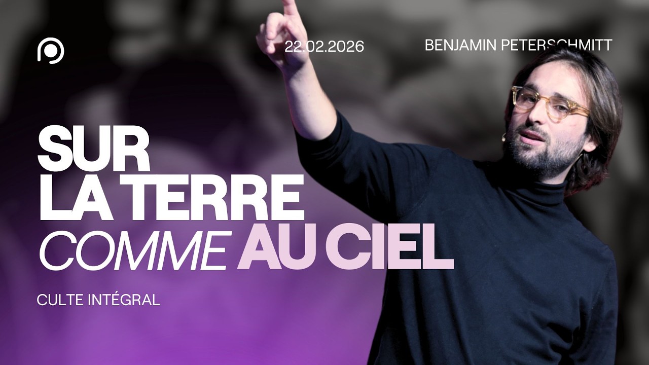 Sur la Terre comme au Ciel - Benjamin Peterschmitt [22/02/2026]