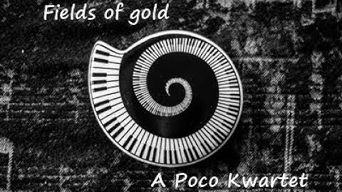 Fields of gold - String quartet