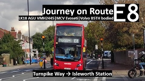 Short Journey on Route E8 (Turnpike Way - Isleworth Station) LK18 AGU VMH2445 MCV Evoseti