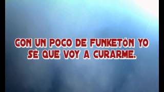 Video thumbnail of "Efecto Pasillo - Funketón (letra)"