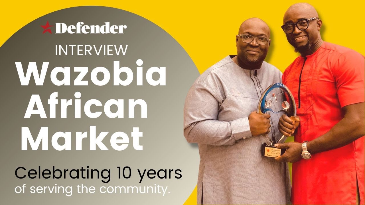 Wazobia African Market celebrates 10 years serving community YouTube