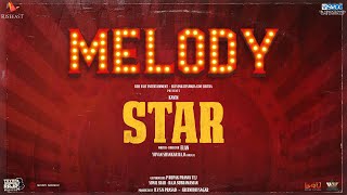 Glimpse of MELODY | Kavin | Elan | Yuvan Shankar Raja | Lal,Aaditi Pohankar,Preity Mukhundhan