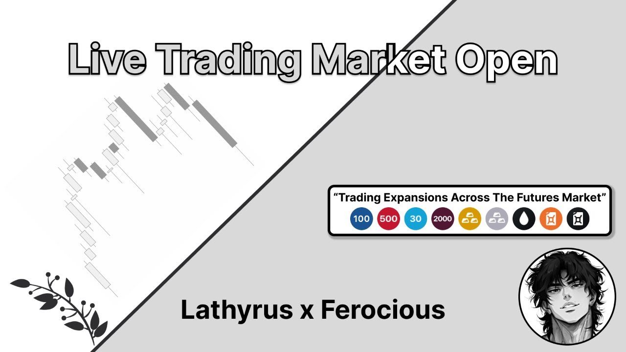 Trading The Futures Market Open | Lathyrus x Ferocious | 06-01-2026