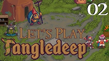 SB Plays Tangledeep 02 - Duke Dirtbeak