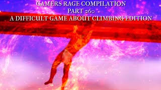 Gamers Rage Compilation Part 260: A Difficult Game About Climbing Edition