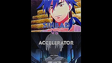 Accelerator Vs Sinbad #accelerator #acertainmagicalindex #vsshorts #sinbad #shorts #kamijoutouma