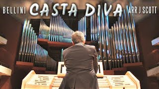 CASTA DIVA - BELLINI (ORGAN SOLO - JONATHAN SCOTT) chords