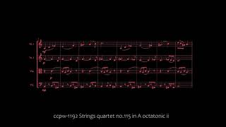Information 1192 Strings quartet no.115 in A octatonic ii Update