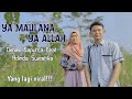 Ya Maulana Ya Allah - Dimas Saputra feat Adinda Swestika | Ds Production | Cover