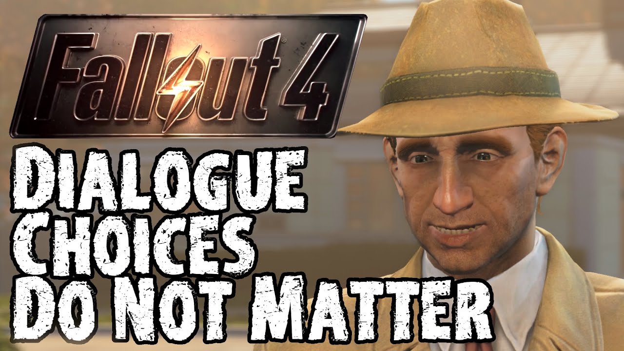 No Dialogue Choices Matter in Fallout 4 - YouTube