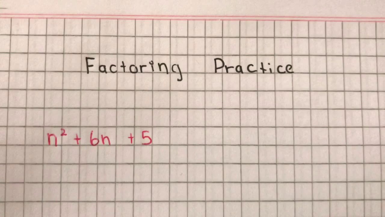 Factoring Practice//Graph - YouTube