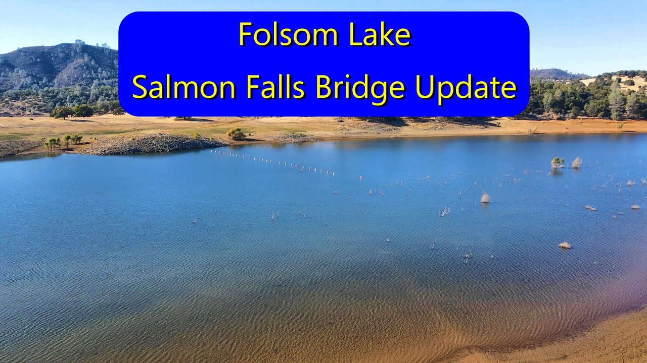 Old Salmon Falls Bridge Update at Folsom Lake YouTube