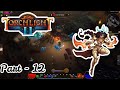 Torchlight 2 - Gameplay - Part 12 - Embermage - Veteran Difficulty - No Commentary