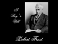 AudioBook ~ A Boy&#39;s Will ~ by Robert Frost