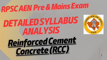 RPSC AEN 2025- Reinforced Cement Concrete (RCC) Syllabus Analysis-Pre and Mains Examination