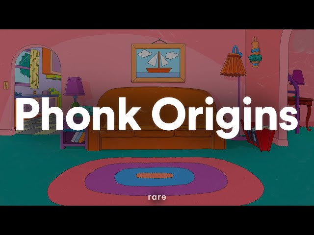 Phonk Origins class=